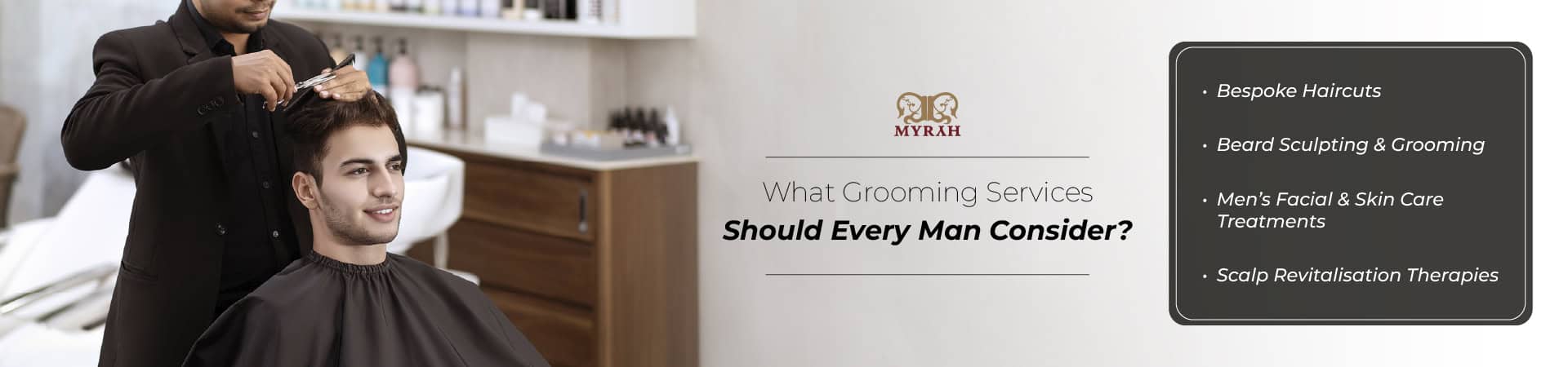 The Ultimate Men’s Grooming Guide: Discover Mumbai’s Finest Luxury Salon