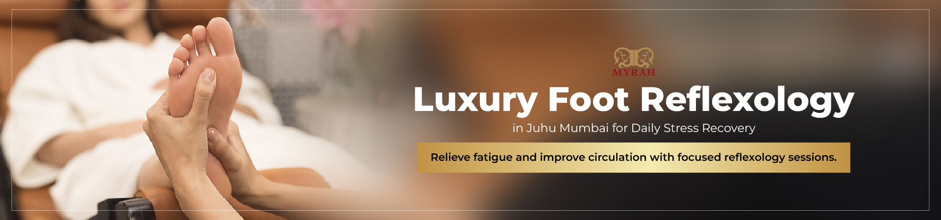 Luxury Foot Reflexology in Juhu Mumbai for Daily Stress Recovery